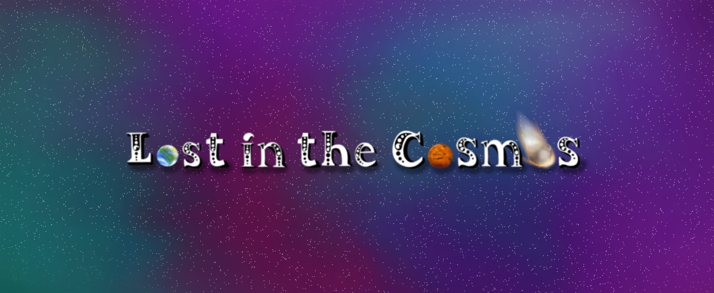 Lost In The Cosmos